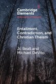 Entailment, Contradiction, and Christian Theism (eBook, PDF)