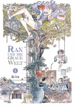 Ran und die graue Welt 1 (eBook, ePUB) - Irie, Aki