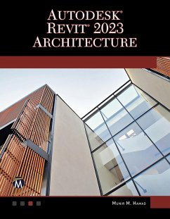 Autodesk(R) Revit(R) 2023 Architecture (eBook, ePUB) - Munir Hamad, Hamad