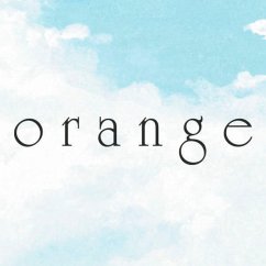 Orange 1 (eBook, ePUB) - Takano, Ichigo