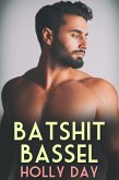 Batshit Bassel (eBook, ePUB)