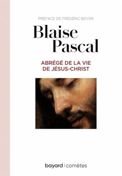 Abrégé de la vie de Jésus (eBook, ePUB) - Boyer, Fréderic; Pascal, Blaise