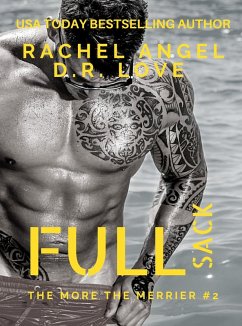 Full Sack: A RH New Adult Contemporary Romance (eBook, ePUB) - Angel, Rachel; Love, D. R.