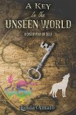 Key to the Unseen World (eBook, ePUB)