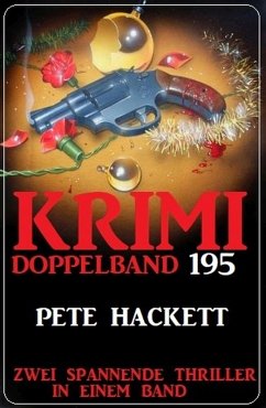 Krimi Doppelband 195 (eBook, ePUB) - Hackett, Pete
