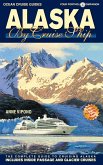ALASKA BY CRUISE SHIP - 10th Edition (eBook, ePUB)