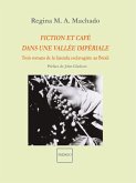 Fiction et café dans vallée impériale (eBook, PDF)