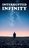 Interrupted Infinity (eBook, ePUB)