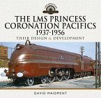 LMS Princess Coronation Pacifics, 1937-1956 (eBook, PDF)