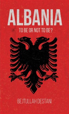 Albania (eBook, ePUB) - Destani, Bejtullah