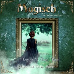 Magisch Verschwunden (MP3-Download) - Linger, Ina; Bard, Cina