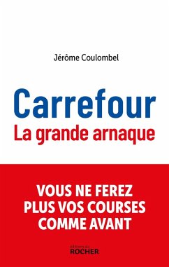 Cover Carrefour, la grande arnaque (eBook, ePUB)