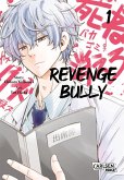 Revenge Bully Bd.1 (eBook, ePUB)