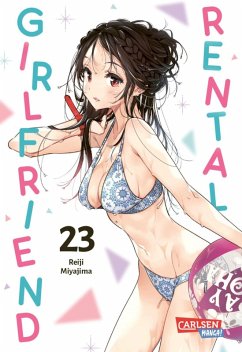 Rental Girlfriend Bd.23 (eBook, ePUB) - Miyajima, Reiji