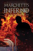 Marchetti's Inferno (eBook, ePUB) Marchetti's Inferno (eBook, ePUB)