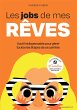 Les jobs de mes rêves (eBook, ePUB) - Bild 1