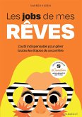 Les jobs de mes rêves (eBook, ePUB)