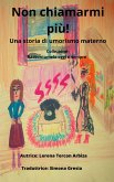 Non chiamarmi più! (eBook, ePUB)
