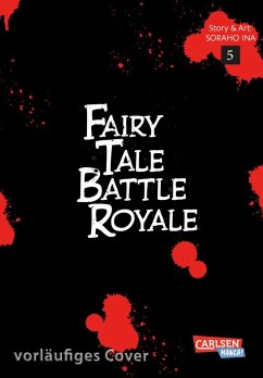 Fairy Tale Battle Royale 5 (eBook, ePUB) - Ina, Soraho