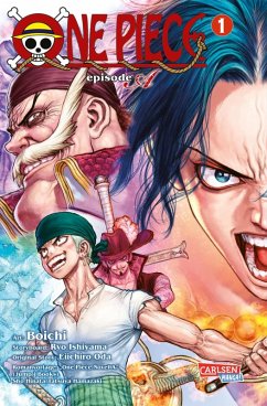 One Piece Episode A 1 (eBook, ePUB) - Oda, Eiichiro; Boichi; Hamazaki, Tatsuya; Hinata, Sho; Ishiyama, Ryo