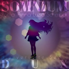 SOMNIUM DUX (MP3-Download) - Schmuck, Ronja Anna-Luzia