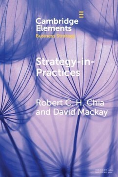 Strategy-In-Practices (eBook, PDF) - Chia, Robert C. H.; Mackay, David