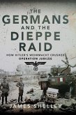 Germans and the Dieppe Raid (eBook, ePUB)