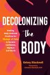 Decolonizing the Body (eBook, ePUB) - Bild 1