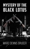 Mystery of the Black Lotus (eBook, ePUB) Mystery of the Black Lotus (eBook, ePUB)
