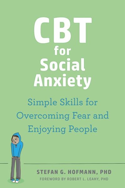 CBT for Social Anxiety (eBook, ePUB) CBT for Social Anxiety (eBook, ePUB)