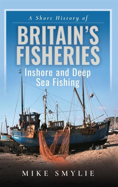 Short History of Britain's Fisheries (eBook, ePUB)