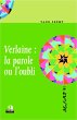 Verlaine : la parole ou l'oubli (eBook,... - Bild 1