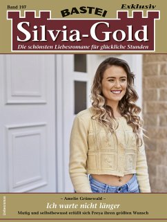 Silvia-Gold 197 (eBook, ePUB) - Grünewald, Amelie