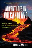 Adventures in Volcanoland (eBook, ePUB)