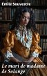 Le mari de madame de Solange (eBook,... - Bild 1