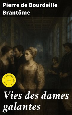 Cover Vies des dames galantes (eBook, ePUB)