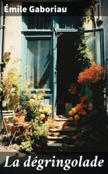 La dégringolade (eBook, ePUB) La dégringolade (eBook, ePUB)