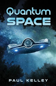 Quantum Space (eBook, ePUB) - Kelley, Paul