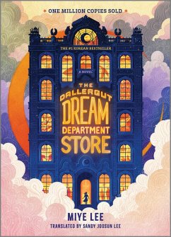 The Dallergut Dream Department Store (eBook, ePUB) - Lee, Miye