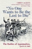 "e;No One Wants to be the Last to Die"e; (eBook, ePUB) "e;No One Wants to be the Last to Die"e; (eBook, ePUB)