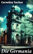 Die Germania (eBook, ePUB) - Bild 1