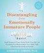 Disentangling from Emotionally Immature... - Bild 1