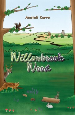 Willowbrook Wood (eBook, ePUB) - Korro, Anatoli