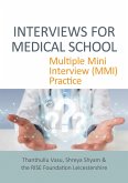 INTERVIEWS FOR MEDICAL SCHOOL (eBook, PDF)