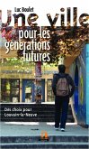 Une ville pour les générations futures (eBook, PDF)