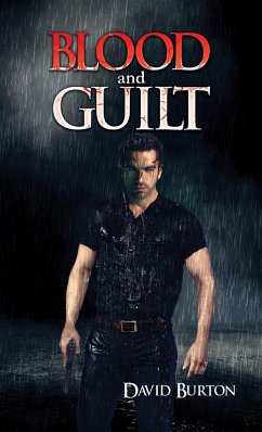 Blood and Guilt (eBook, ePUB) - Burton, David