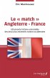 Le match Angleterre - France (eBook,... - Bild 1