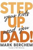 Step Up, Dad! (eBook, ePUB) Step Up, Dad! (eBook, ePUB)