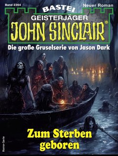 John Sinclair 2364 (eBook, ePUB) - Schauer, Michael