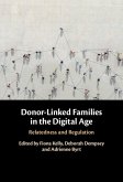 Donor-Linked Families in the Digital Age (eBook, ePUB)